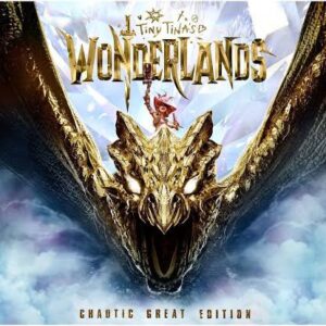 Tiny Tina's Wonderlands: Chaotic Great Edition